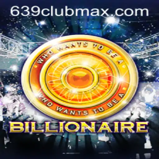 Exploring the Captivating World of Billionaire with 639CLUB