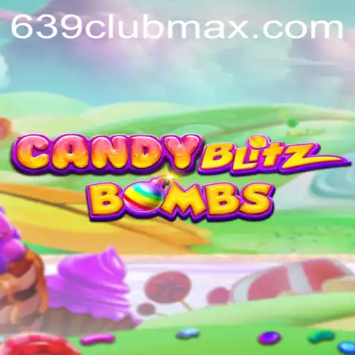 CandyBlitzBombs: Dive into the Sweet and Explosive World of 639CLUB's Latest Game