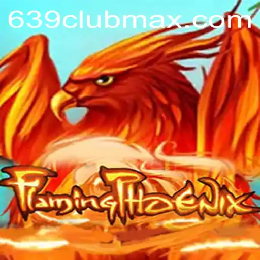 FlamingPhoenix: The Thrilling Adventure of 639CLUB