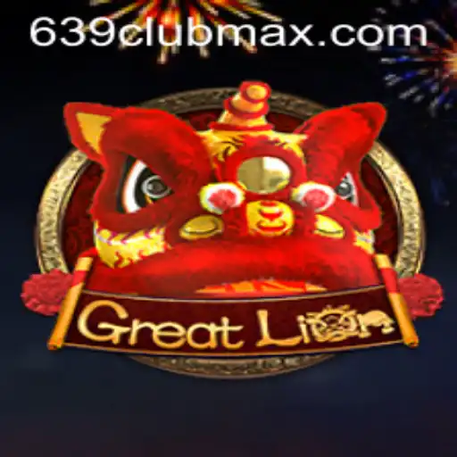 Exploring the World of GreatLion: An Immersive Gaming Experience with 639CLUB