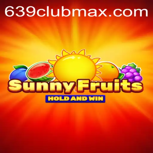Discovering SunnyFruits: A Fresh Gaming Experience with ‎639CLUB