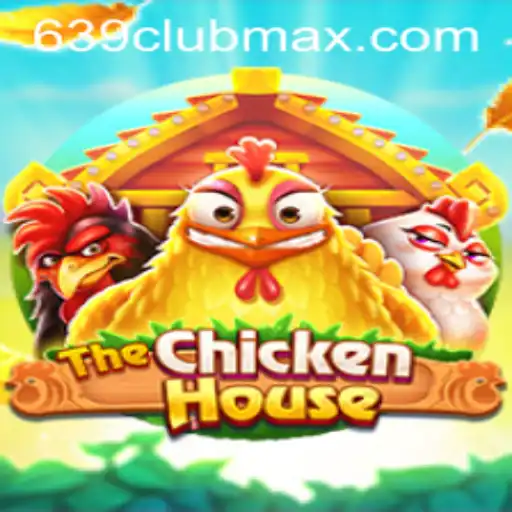 Engage in the Thrilling World of TheChickenHouse: Adventure Awaits in 639CLUB