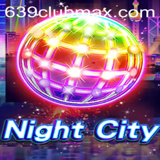 Experience the Thrill of NightCity: Your Gateway to Adventure with 639CLUB