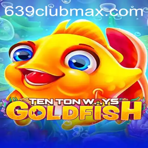 TenTonWaysGoldfish: Dive into a World of Fun Adventure